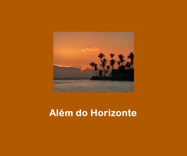 Alem do horizonte