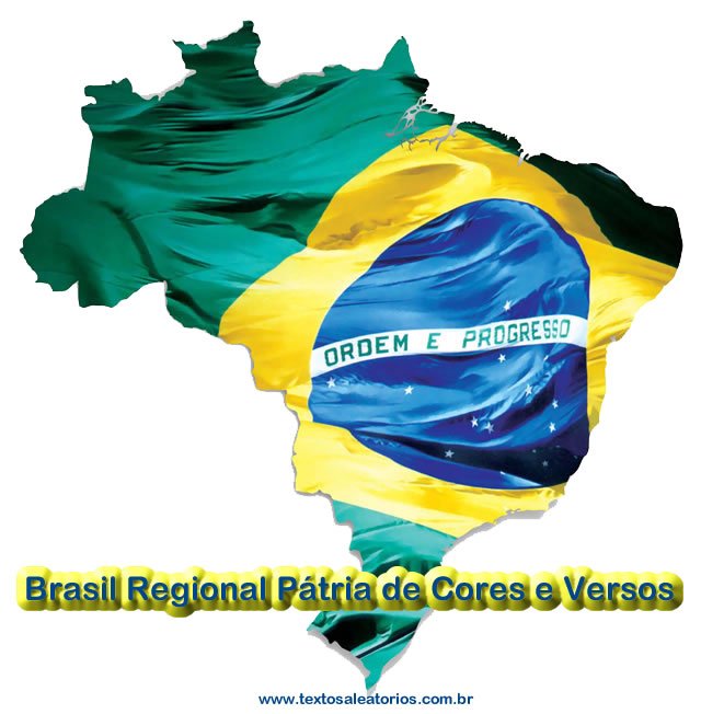 brasil regional patria de cores e versos